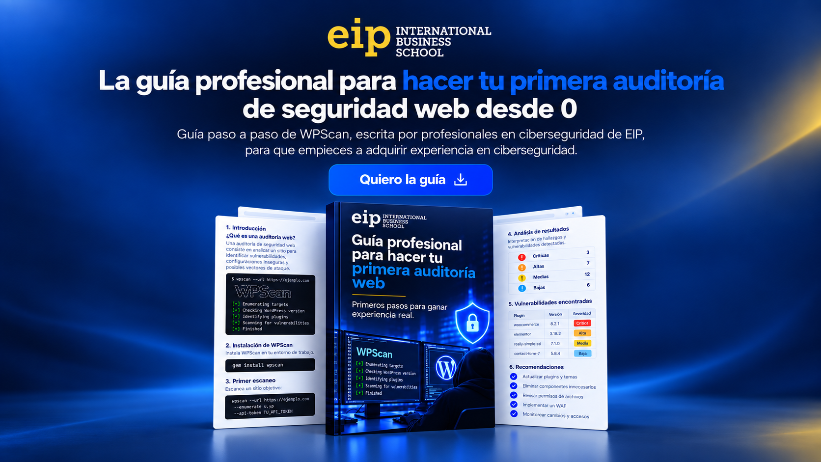Guía profesional para hacer tu primera auditoría web con WPScan