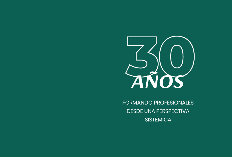 30 años formando profesionales desde una perspectiva sistémica